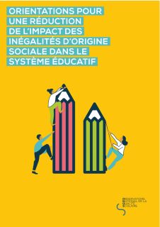 Observatoire national de la qualité scolaire : Orientations pour une réduction de l’impact des inégalités d’origine sociale dans le système éducatif
