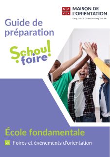 Guide de préparation pour foires d'orientation - École fondamentale